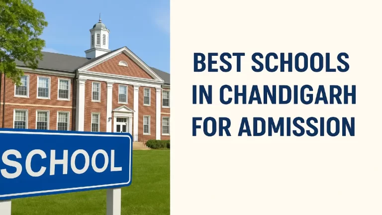 Best Schools in Chandigarh for Admission