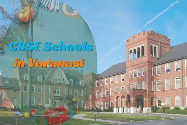 CBSE Schools in Varanasi