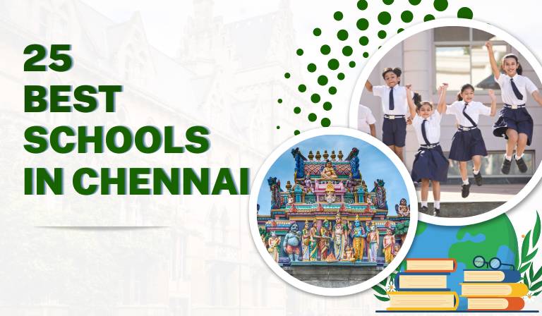 Top 25 Best Schools in Chennai