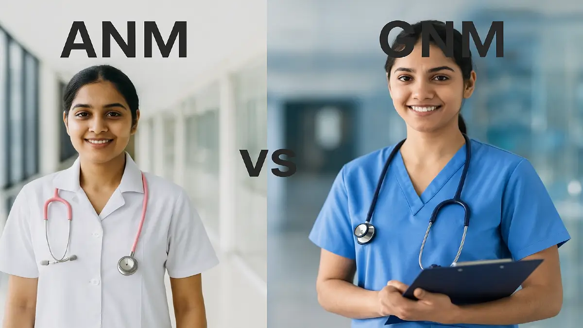 ANM vs GNM Key Differences, Careers, Salary & Scope